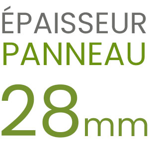 Épaisseur Panneau 28 mm